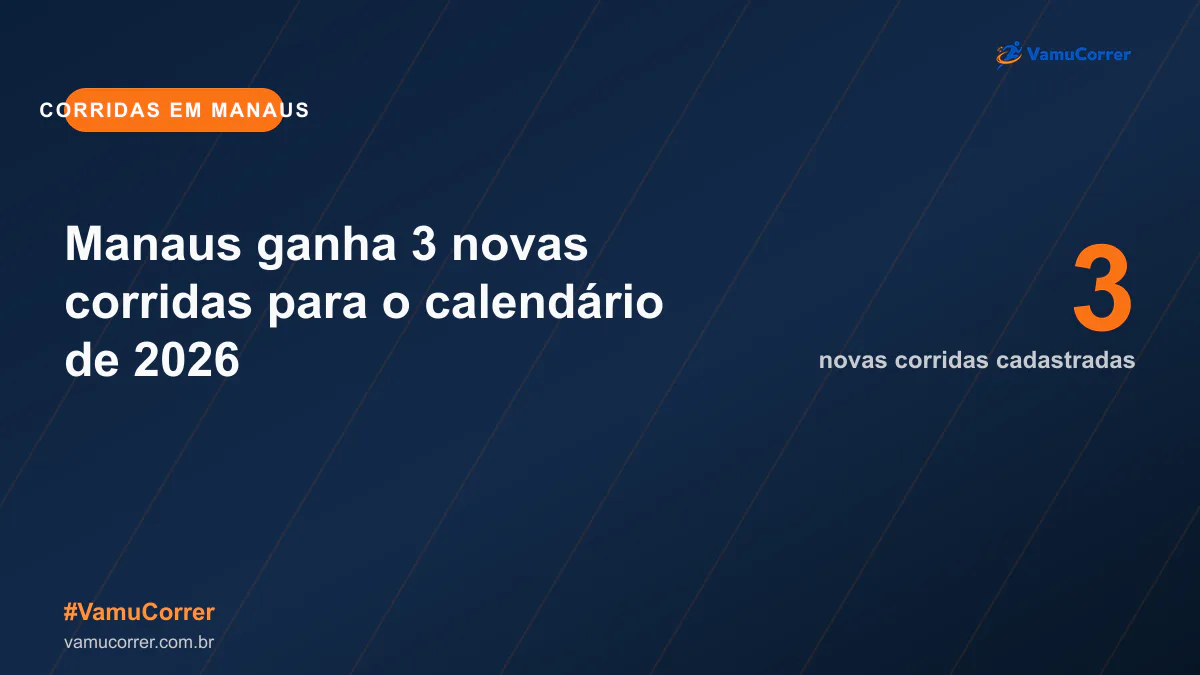 Manaus ganha 3 novas corridas para o calendário de 2026