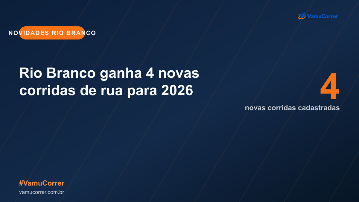Rio Branco ganha 4 novas corridas de rua para 2026