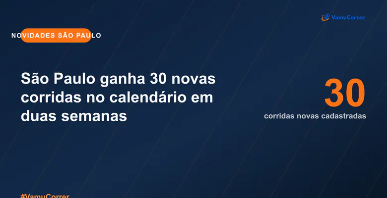 São Paulo ganha 30 novas corridas no calendário em duas semanas