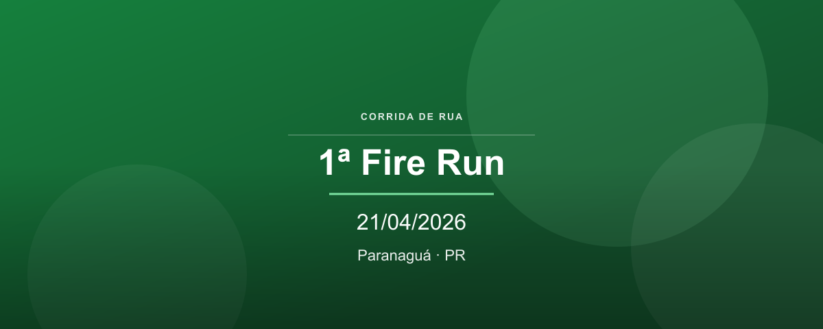 1ª Fire Run 2026 em Paranaguá PR | Corrida1