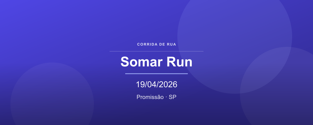 Somar Rind Somar Run 2026 em Promissão SP | Corrida1